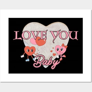 Love you baby,valentine day Posters and Art